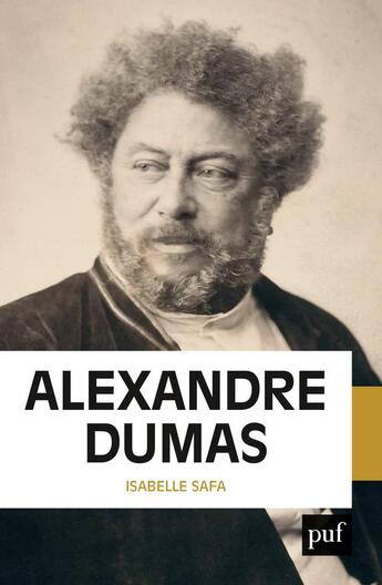 Couverture du livre « Alexandre Dumas » de Isabelle Safa aux éditions Puf