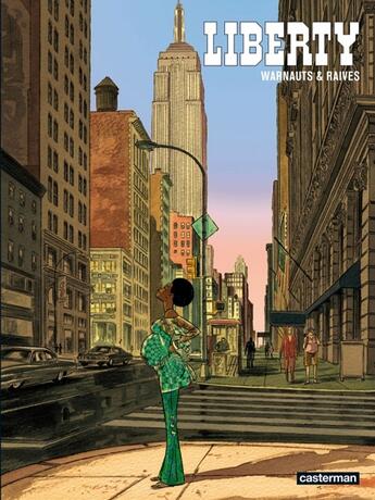 Couverture du livre « Liberty » de Warnauts et Guy Raives aux éditions Casterman