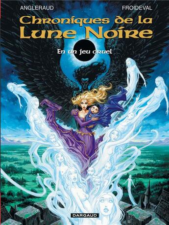 Couverture du livre « Chroniques de la Lune Noire Tome 0. : en un jeu cruel » de Francois Froideval et Fabrice Angleraud aux éditions Dargaud