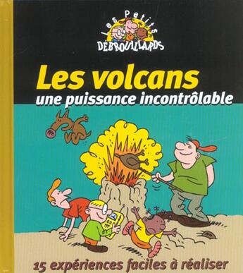 Couverture du livre « Les volcans, une puissance incontrolable » de  aux éditions Albin Michel