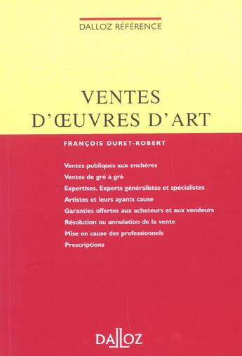 Couverture du livre « La Vente D'Oeuvres D'Art Et D'Objets De Collection ; 1e Edition » de Francois Duret-Robert aux éditions Dalloz