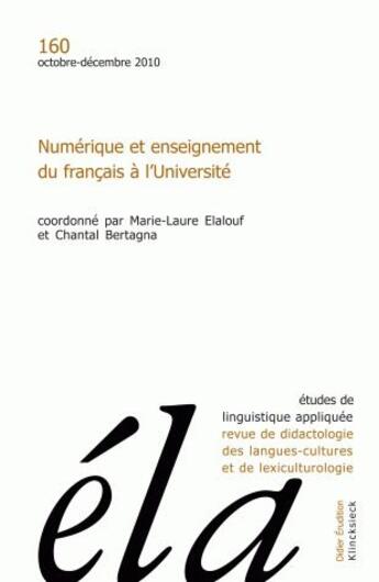 Couverture du livre « Etudes de linguistique appliquee - n 4/2010 - numerique et enseignement du francais a l'universite » de Galisson Robert aux éditions Klincksieck