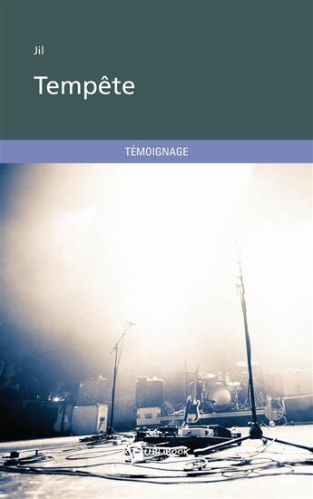 Couverture du livre « Tempête » de Jil aux éditions Publibook