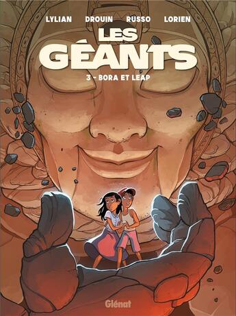 Couverture du livre « Les Géants Tome 3 : Bora et Leap » de Lylian et Paul Drouin aux éditions Glenat