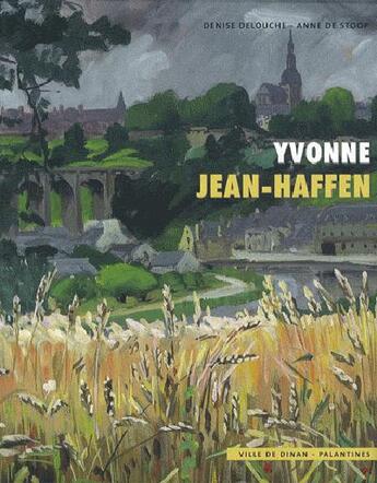 Couverture du livre « Yvonne Jean-Haffen » de Delouche et De Stoop aux éditions Palantines