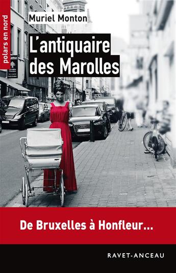 Couverture du livre « L'antiquaire des Marolles » de Muriel Monton aux éditions Ravet-anceau