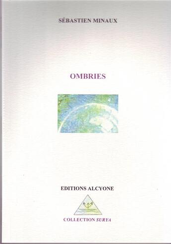 Couverture du livre « Ombries » de Sebastien Minaux aux éditions Alcyone