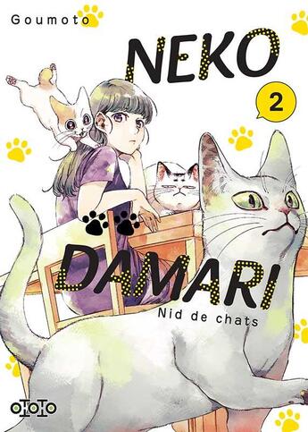 Couverture du livre « Nekodamari : nid de chat Tome 2 » de Goumoto aux éditions Ototo