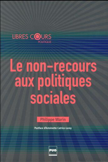 Couverture du livre « Le non-recours aux politiques sociales » de Philippe Warin aux éditions Pu De Grenoble