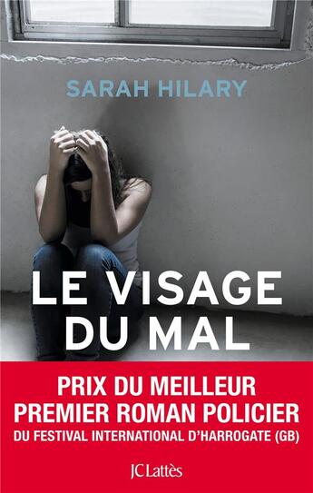 Couverture du livre « Le visage du mal » de Sarah Hilary aux éditions Lattes