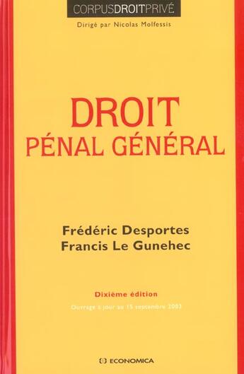 Couverture du livre « Droit Penal General 10 E Edition » de Desportes F. aux éditions Economica