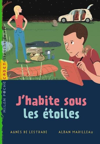 Couverture du livre « J'habite sous les étoiles » de Agnes De Lestrade et Alban Marilleau aux éditions Milan