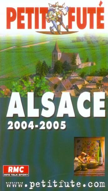 Couverture du livre « ALSACE (édition 2004/2005) » de Collectif Petit Fute aux éditions Le Petit Fute