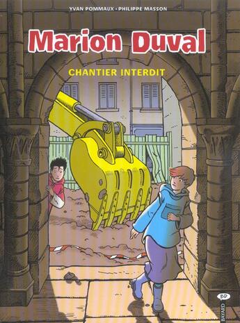 Couverture du livre « Marion Duval T.14 ; chantier interdit » de Philippe Masson et Pommaux Yvan aux éditions Bd Kids