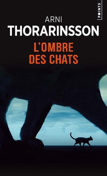 Couverture du livre « L'ombre des chats » de Arni Thorarinsson aux éditions Points