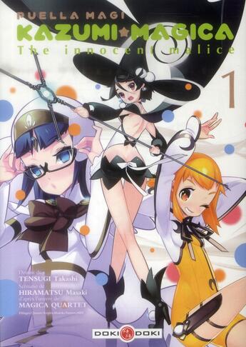 Couverture du livre « Puella magi Kazumi magica - the innocent malice Tome 1 » de Magica Quartet et Masaki Hiramatsu aux éditions Bamboo