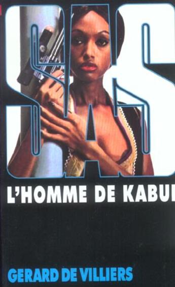 Couverture du livre « SAS T.25 ; l'homme de Kaboul » de Gerard De Villiers aux éditions Malko