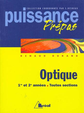 Couverture du livre « Nouvelle Collection Physique Ondes Mecaniques Et Sonores, Optique » de Desreux aux éditions Breal