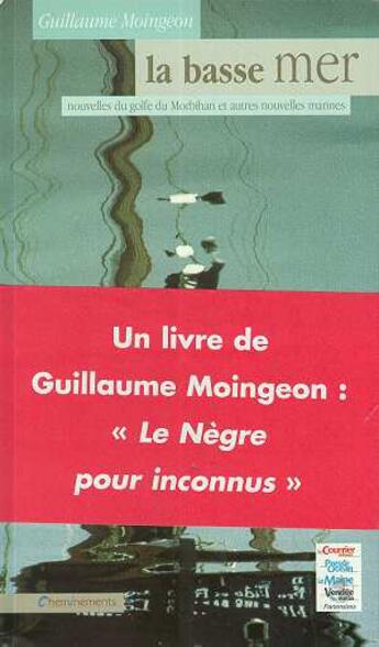 Couverture du livre « Basse Mer (La) » de Moingeon Guillaume aux éditions Cheminements