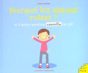 Couverture du livre « Pourquoi Les Oiseaux Volent » de Barnier aux éditions Petit Musc