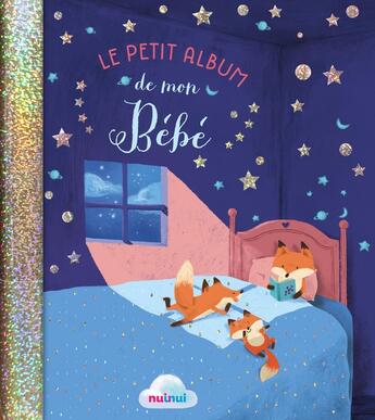 Couverture du livre « Le petit album de mon bébé » de Alberto Bertolazzi aux éditions Nuinui