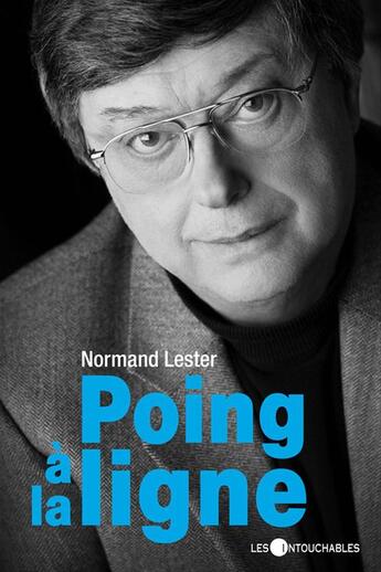 Couverture du livre « Poing à la ligne » de Normand Lester aux éditions Les Intouchables