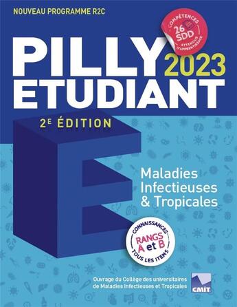 Couverture du livre « Pilly étudiant ; maladies infectieuses et tropicales (édition 2023) » de College Des Universitaires De Maladies Infectieuses Et Tropicales aux éditions Alinea Plus