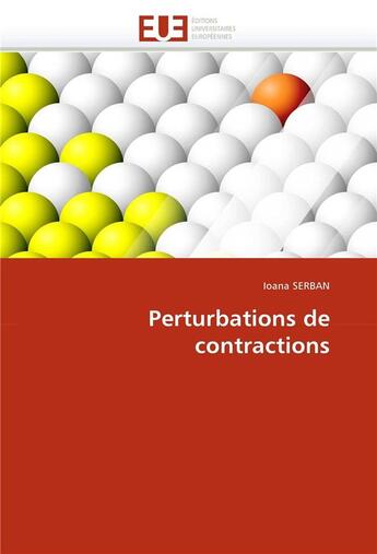 Couverture du livre « Perturbations de contractions » de Serban-I aux éditions Editions Universitaires Europeennes