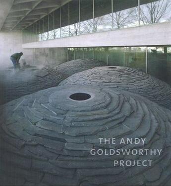 Couverture du livre « The Andy Goldsworthy project » de Molly Donovan aux éditions Thames & Hudson