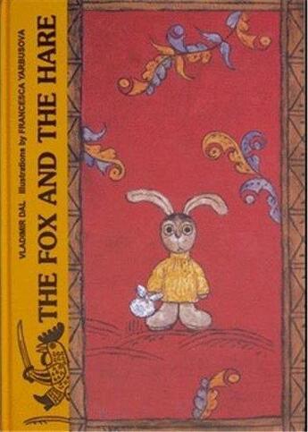 Couverture du livre « The fox and the hare » de Yarbusova aux éditions Acc Art Books