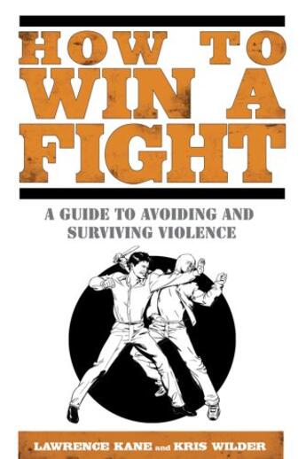 Couverture du livre « How to Win a Fight » de Wilder Kris aux éditions Penguin Group Us