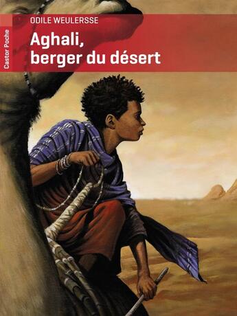 Couverture du livre « Aghali Berger du desert » de Odile Weulersse aux éditions Pere Castor