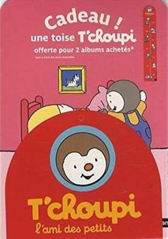 Couverture du livre « T'choupi : coffret : 2 albums » de Thierry Courtin aux éditions Nathan