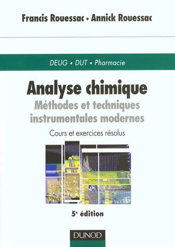 Couverture du livre « Analyse chimique ; 5e edition » de Francis Rouessac et Annick Rouessac aux éditions Dunod