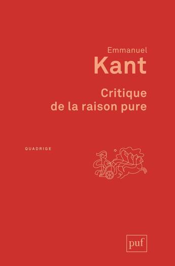 Couverture du livre « Critique de la raison pure (8e édition) » de Emmanuel Kant aux éditions Puf