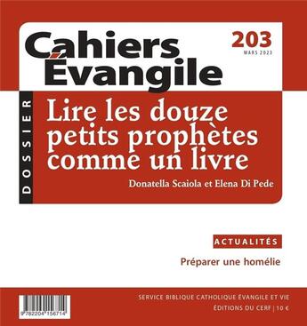 Couverture du livre « Cahier Evangile - 203 Lire les douze petits prophètes comme un livre » de Collectif Clairefont aux éditions Cerf