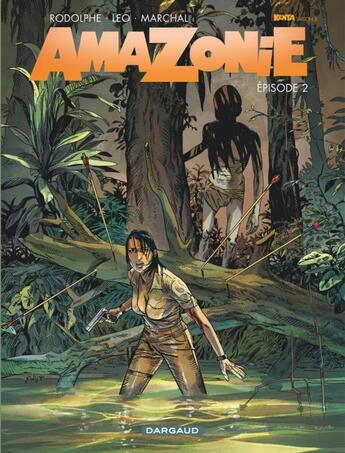 Couverture du livre « Amazonie Tome 2 » de Rodolphe et Leo et Bertrand Marchal aux éditions Dargaud