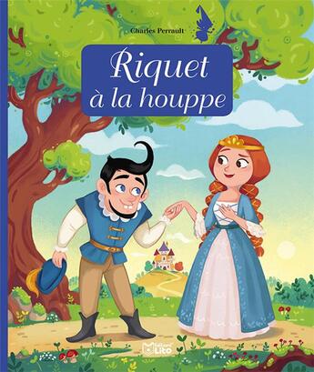 Couverture du livre « Riquet à la houppe » de Anne Royer et Marine Cazaux aux éditions Lito