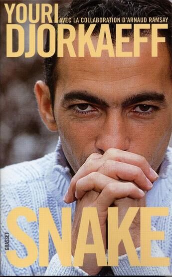 Couverture du livre « Snake » de Djorkaeff/Ramsay aux éditions Grasset