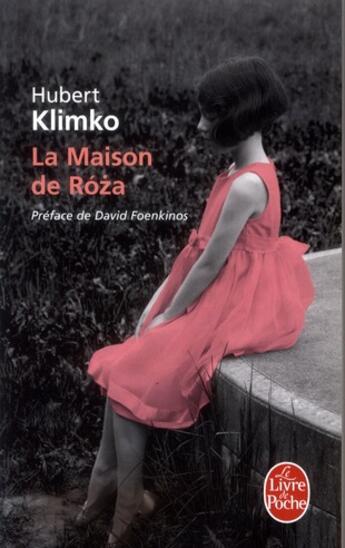 Couverture du livre « La maison de Roza » de Hubert Klimko aux éditions Le Livre De Poche