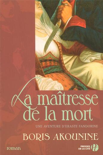 Couverture du livre « La maîtresse de la mort » de Boris Akounine aux éditions Presses De La Cite