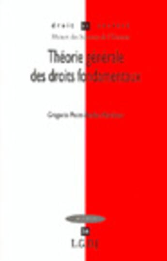 Couverture du livre « Theorie generale des droits fondamentaux » de Peces-Barba Martinez aux éditions Lgdj