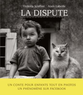 Couverture du livre « La dispute » de Laboile Alain et Victoria Scoffier aux éditions Arenes