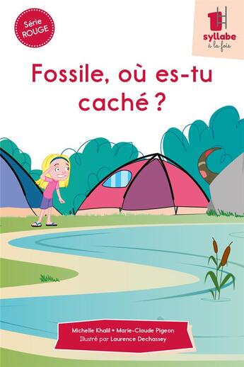 Couverture du livre « Fossile, où es-tu caché ? » de Michelle Khalil et Marie-Claude Pigeon aux éditions Cit'inspir