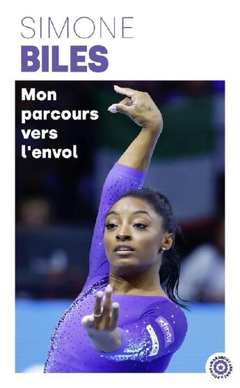 Couverture du livre « Mon parcours vers l'envol » de Simone Biles aux éditions Marabout