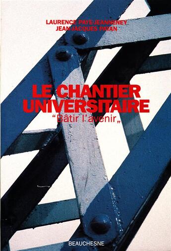 Couverture du livre « Le chantier universitaire ; 