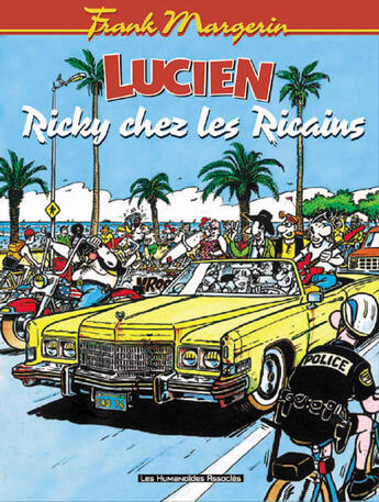 Couverture du livre « Lucien T.7 ; Ricky chez les RIcains » de Frank Margerin aux éditions Humanoides Associes