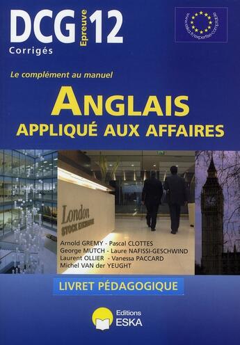 Couverture du livre « DCG 12 ; l'anglais appliqué aux affaires » de  aux éditions Eska