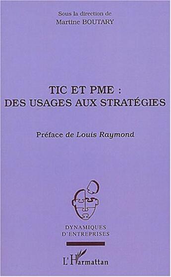 Couverture du livre « Tic et pme : des usages aux strategies » de  aux éditions L'harmattan