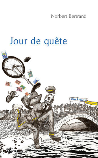 Couverture du livre « Jour de quête » de Claudine Bertrand aux éditions Publibook